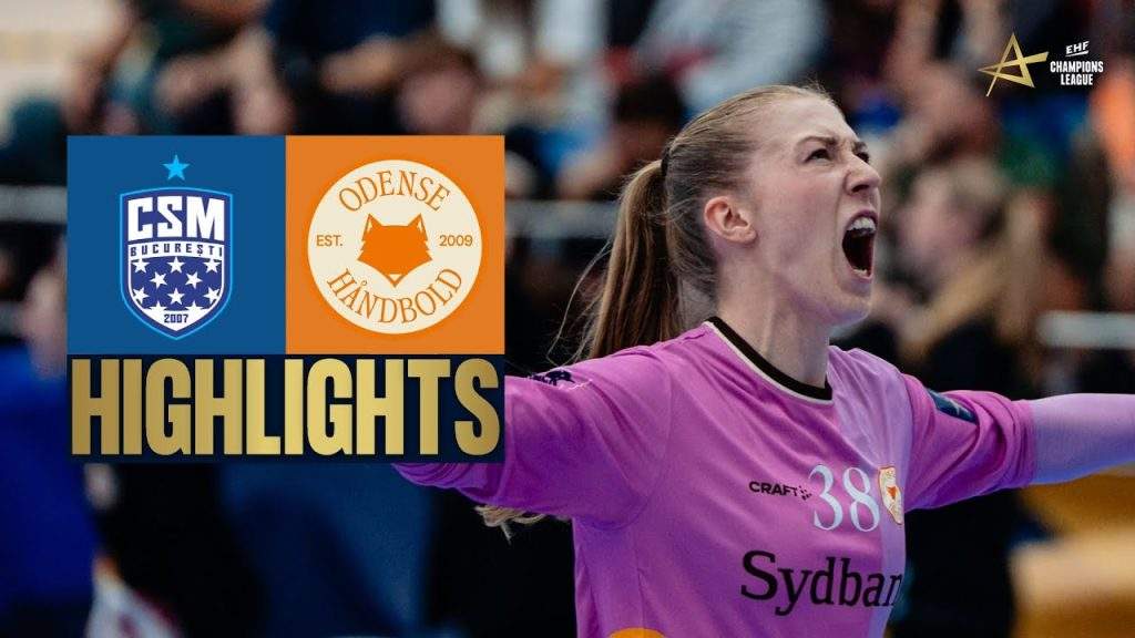 CSM Bucuresti  Odense Håndbold | HIGHLIGHTS | EHF Champions League