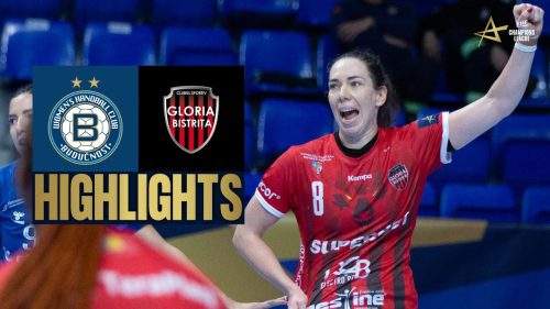 OTP Group Buducnost  Gloria Bistrita | HIGHLIGHTS | EHF Champions
